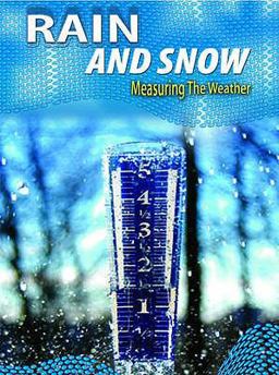 Measuring the Weather Rain and Snow 2nd Edition Hardback
