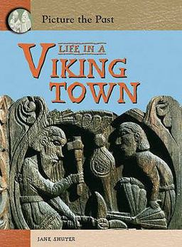 Life in a Viking Town