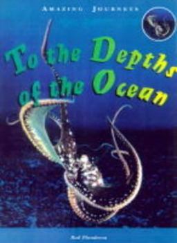 To the Depths of the Ocean