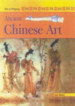 Ancient Chinese Art