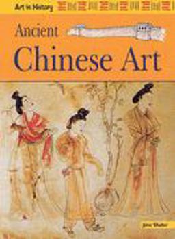 Ancient Chinese Art