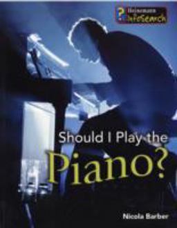 Should I Play the Piano?