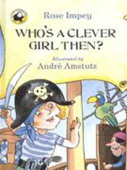 Who's a Clever Girl, Then?