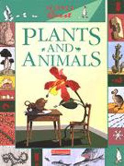 Plants and Animals