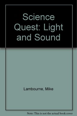 Light and Sound