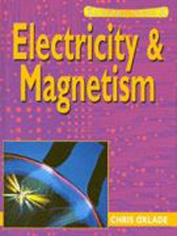 Electricity and Magnetism