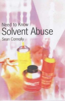 Solvent Abuse