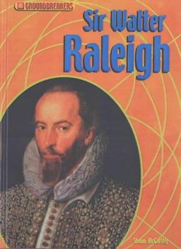 Sir Walter Raleigh