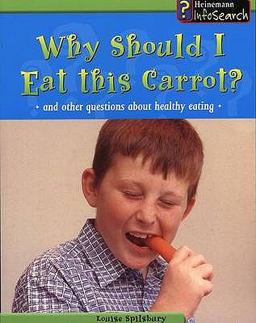 Why Should I Eat This Carrot?
