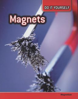 Magnets - Magnetism