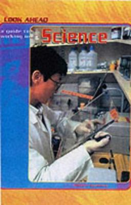 A Guide to Working in Science