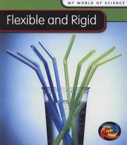 Flexible and Rigid