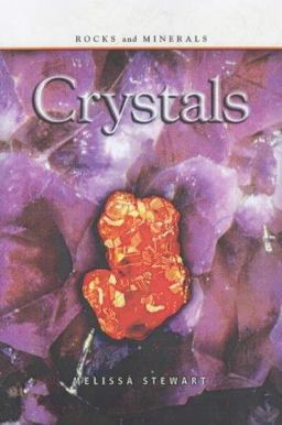 Crystals