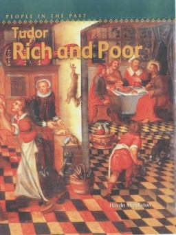 Tudor Rich and Poor
