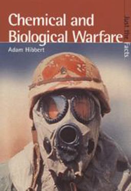 Biological and Chemical Warfare
