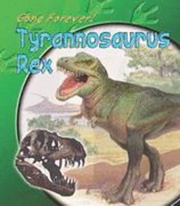 Tyrannosaurus Rex