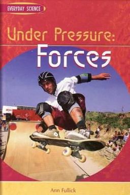 Everyday Science: Forces Hardback