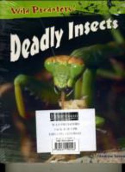Deadly Insects