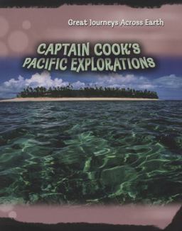 Captain Cook's Pacific Explorations
