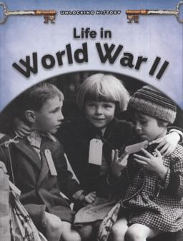 Life in World War II
