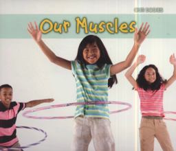 Our Muscles