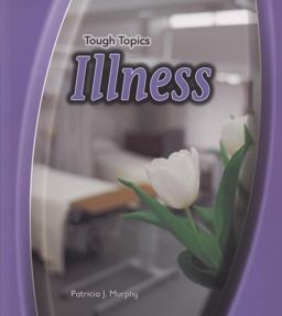 Illness