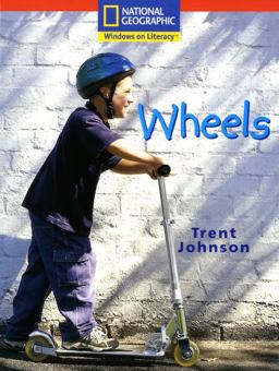 National Geographic Windows on Literacy: Reception Red Independent Reader - Wheels