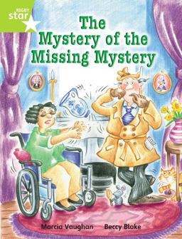 Rigby Star Indep Year 2 Lime Fiction the Mystery of the Missing Mystery Single