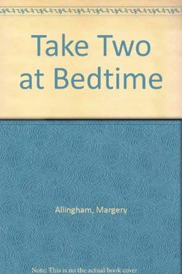 Take Two at Bedtime