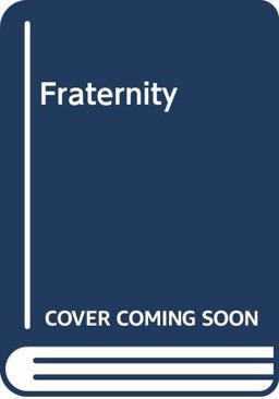Fraternity Fraternity