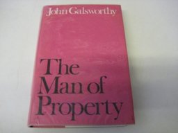 The Man of Property The Man of Property