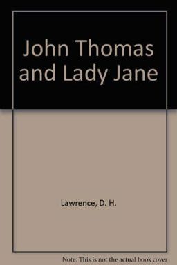John Thomas and Lady Jane