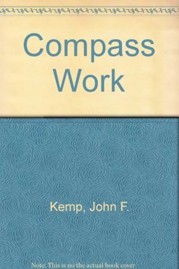 Notes on Compass Work