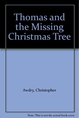 Thomas and the Missing Christmas Tree