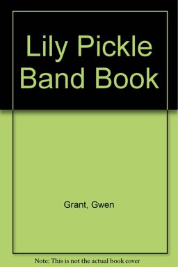 The Lily Pickle Band Book