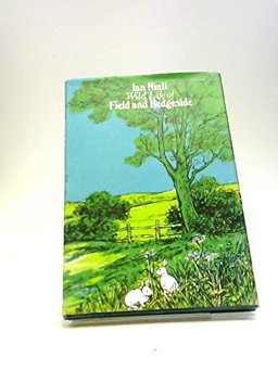 Wild Life of Field and Hedgeside