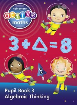 Heinemann Active Maths - Second Level - Exploring Number - Pupil Book 3 - Algebraic Thinking