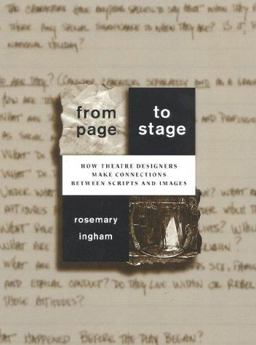 From Page to Stage How Theatre Designers Make Connections Between Scripts and Images  9780435070427 Front Cover