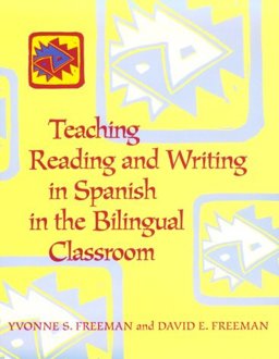 Teaching Reading and Writing in Spanish in the Bilingual Classroom  9780435072315 Front Cover