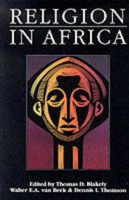 Religion in Africa Experience and Expression  9780435080839 Front Cover