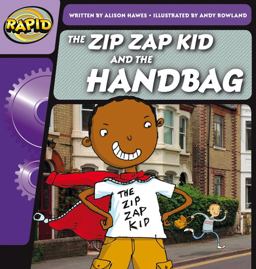 Rapid Phonics Step 1: the Zip Zap Kid and the Handbag (Fiction)