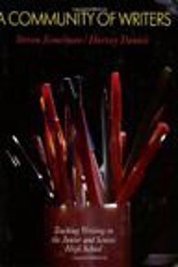 Community of Writers Teaching Writing in the Junior and Senior High School  9780435084639 Front Cover
