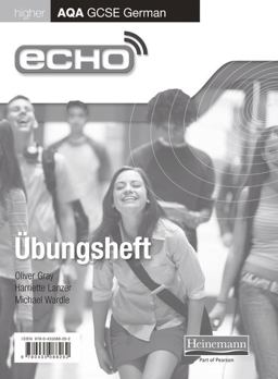 ECHO AQA GCSE German High Workbook