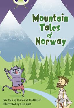 Bug Club Independent Fiction Year 3 Brown a Mountain Tales of Norway