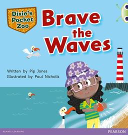 Bug Club Independent Fiction Year 1 Green a Dixie's Pocket Zoo: Brave the Waves Bug Club Independent Fiction Year 1 Green a Dixie's Pocket Zoo: Brave the Waves