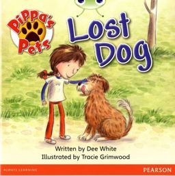 Bug Club Guided Fiction Year 1 Yellow a Pippa's Pets: Lost Dog