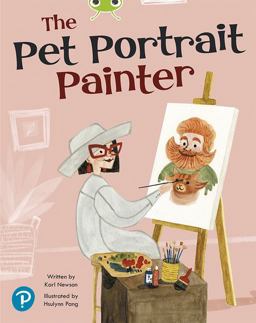 Bug Club Shared Reading: the Pet Portrait Painter (Year 1) Bug Club Shared Reading: the Pet Portrait Painter (Year 1)