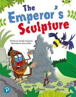 Bug Club Shared Reading: the Emperor's Sculpture (Year 2)