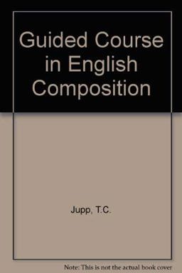 Guided Course in English Composition