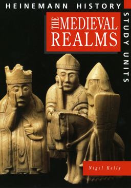 Mediaeval Realms (Heinemann History Study Units)  9780435312787 Front Cover